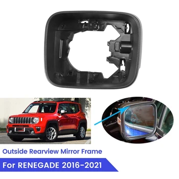 Už Jeep Renegade 2016-2021 Už Galinio Vaizdo Veidrodžio Rėmas Šoninis Galinio Vaizdo Veidrodis Padengti Stiklo Danga
